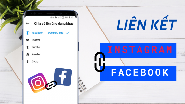 Cách liên kết tài khoản Instagram với Facebook đơn giản nhất