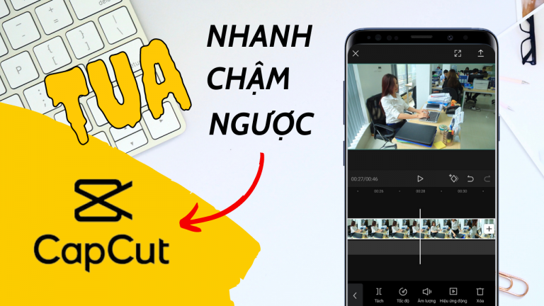 Cách tua nhanh, tua chậm, tua ngược video với Capcut