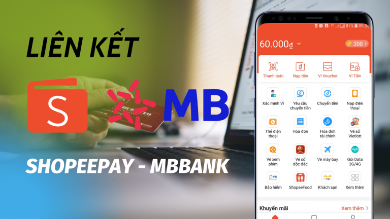 Cách liên kết ví ShopeePay với ngân hàng MBBank