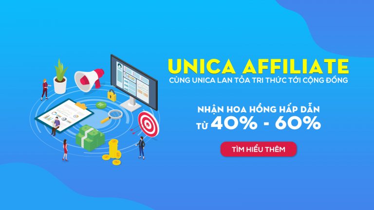 Kiếm tiền Online với Unica Affiliate – Hoa hồng đến 40%