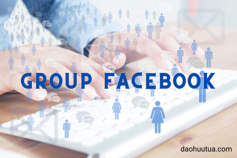 Cách xây dựng nhóm Facebook bán hàng hiệu quả