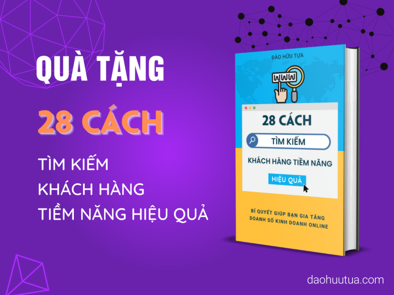 Tặng bạn sách “28 Cách tìm kiếm khách hàng tiềm năng hiệu quả”