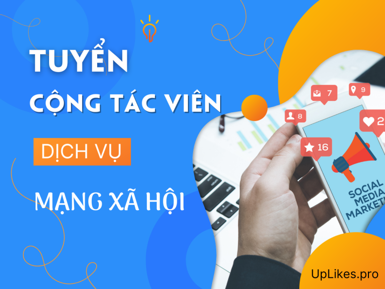 Tuyển cộng tác viên dịch vụ Facebook và đào tạo cho người mới