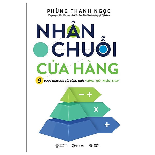 Sách Nhân Chuỗi Cửa Hàng – Phùng Thanh Ngọc